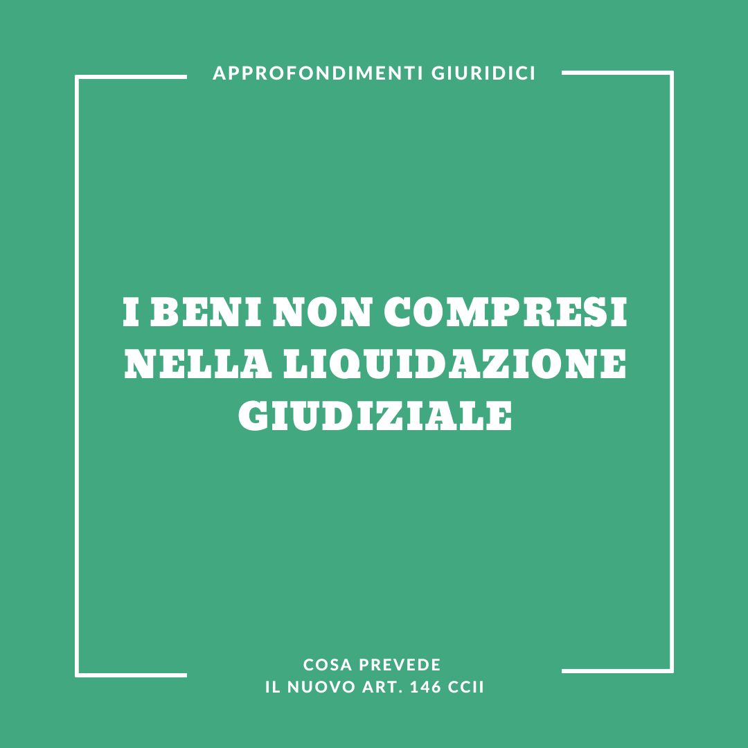 geekvape aegis solo 3 istruzioni I beni non compresi nella liquidazione giudiziale (art. 146 CCII)