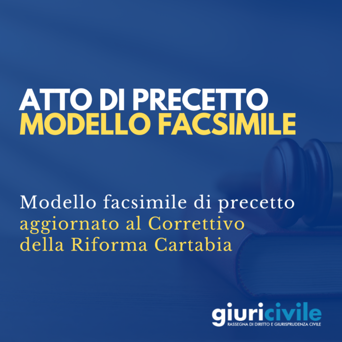 atto di precetto correttivo riforma cartabia modello facsimile