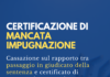 Passaggio in giudicato sentenza e certificato di mancata impugnazione