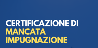 Passaggio in giudicato sentenza e certificato di mancata impugnazione