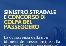 Non idoneità del mezzo guidato e concorso di colpa del passeggero in caso di sinistro stradale