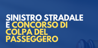 Non idoneità del mezzo guidato e concorso di colpa del passeggero in caso di sinistro stradale