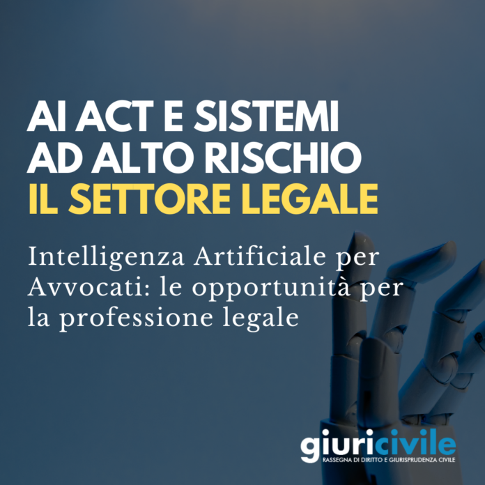 AI act sistemi ad alto rischio - Intelligenza artificiale per Avvocati