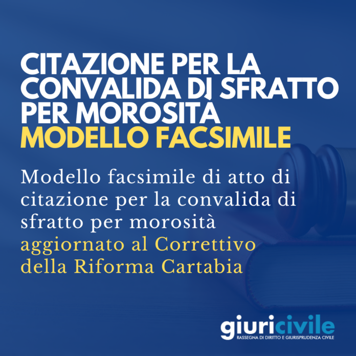 citazione per convalida sfratto per morosità modello facsimile pdf