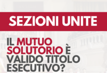 mutuo solutorio valido titolo esecutivo sentenza sezioni unite