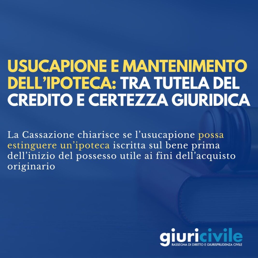 Usucapione E Mantenimento Dell ipoteca usucapione-e-mantenimento-dell-ipoteca