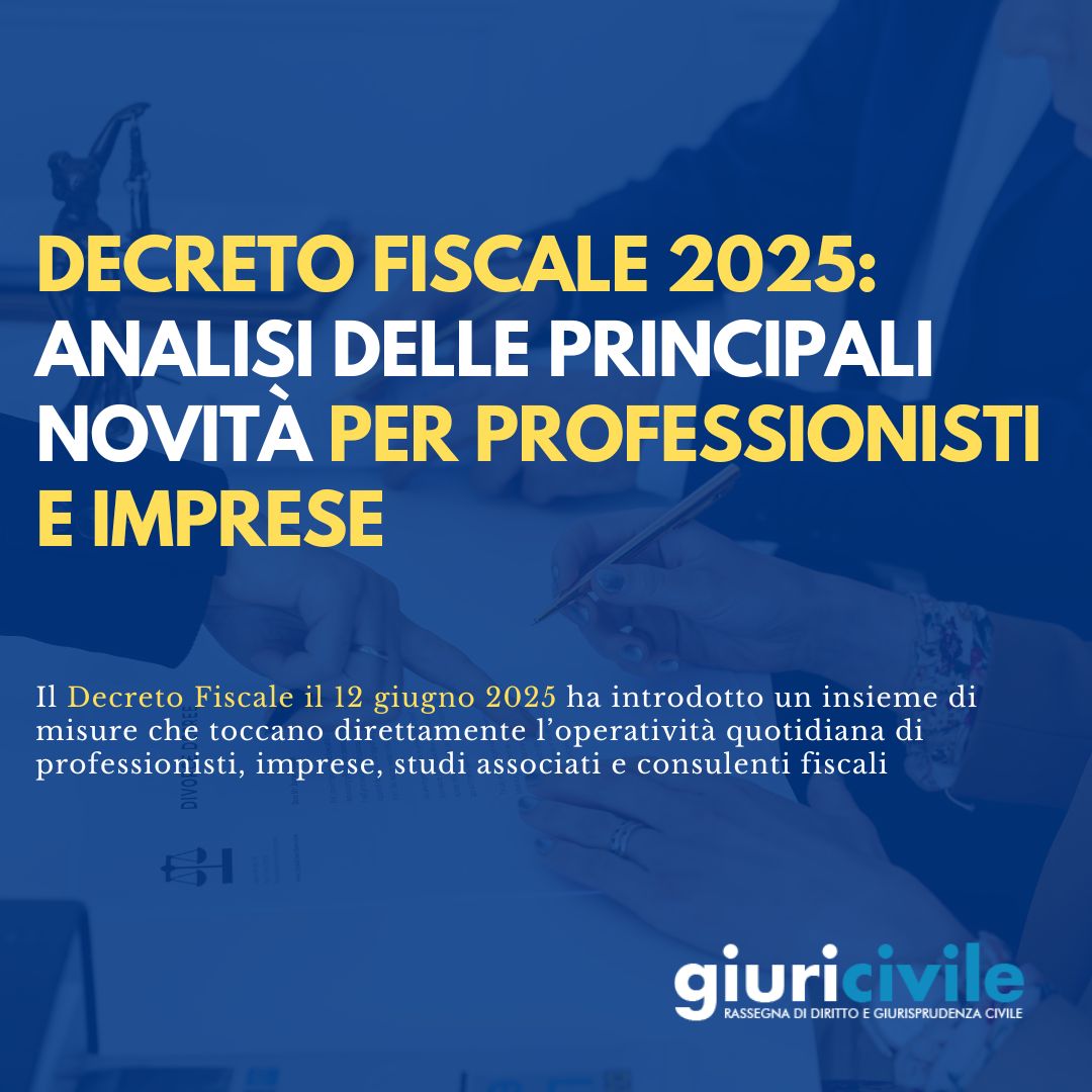 Decreto fiscale 2025: le novità per professionisti e imprese