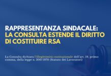 RSA: la Consulta apre anche ai sindacati comparativamente più rappresentativi