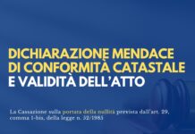 Conformità catastale e validità dell’atto: quando la dichiarazione mendace non incide sul trasferimento