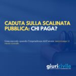 Caduta su scalinata pubblica: quando l’imprudenza del passante esclude il risarcimento