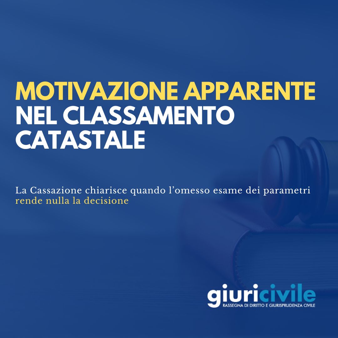 Classamento catastale: motivazione apparente se mancano dati