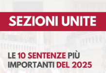 Sezioni Unite 2025 le 10 sentenze più importanti