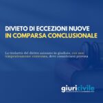 Comparsa conclusionale: preclusa l’eccezione sulla titolarità del diritto