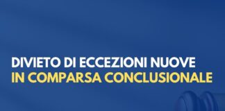 Comparsa conclusionale: preclusa l’eccezione sulla titolarità del diritto