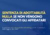 Sentenza di adottabilità nulla se non vengono convocati gli affidatari
