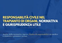 Responsabilità civile nel trapianto di organi, quadro normativo e giurisprudenza utile