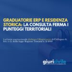Graduatorie ERP e residenza storica: la Corte costituzionale ferma i punteggi territoriali