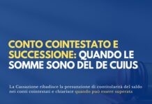 Conto cointestato e successione: quando le somme sono del de cuius