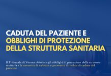 Caduta del paziente e obblighi di protezione della struttura sanitaria