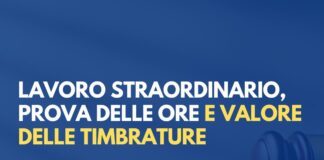 Lavoro straordinario, prova delle ore e valore delle timbrature