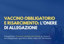 Vaccino obbligatorio e risarcimento: l’onere di allegazione
