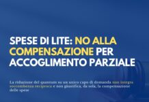 Spese di lite: no alla compensazione per accoglimento parziale