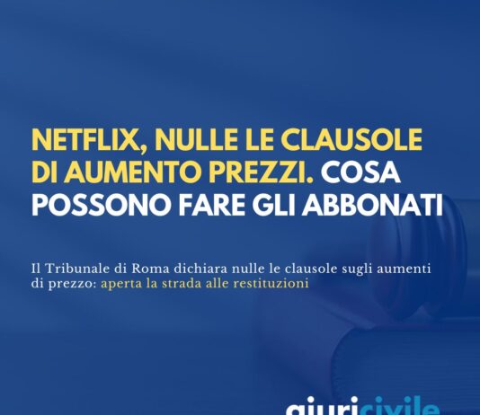 Netflix, nulle le clausole di aumento prezzi. Cosa possono fare gli abbonati