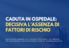 Caduta in ospedale: decisiva l’assenza di fattori di rischio