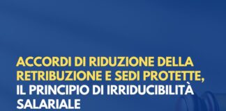Accordi di riduzione della retribuzione e sedi protette, il principio di irriducibilità salariale