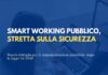 Sicurezza nello smart working pubblico: cosa cambia con la legge 34/2026