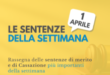Le sentenze della settimana: rassegna di giurisprudenza del 1 aprile