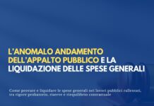L’anomalo andamento dell’appalto pubblico e la liquidazione delle spese generali: tra rigore probatorio e realtà economica