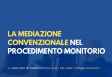 Clausole di mediazione e giudizio monitorio: il nodo della controversia