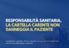 Responsabilità sanitaria, la cartella carente non danneggia il paziente