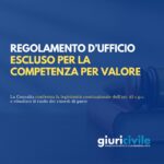 Consulta: regolamento d’ufficio escluso per la competenza per valore