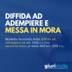 Diffida ad adempiere e messa in mora: guida e modello fac-simile in pdf diffida ad adempiere e messa in mora modello fac-simile pdf