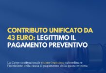 Contributo unificato da 43 euro: è legittimo per la Consulta il pagamento preventivo