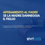 Conflitto familiare e interesse del minore, la Cassazione dà ragione al padre