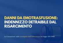 Danni da emotrasfusione: indennizzo detraibile dal risarcimento
