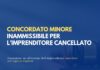 Concordato minore inammissibile per l’imprenditore cancellato