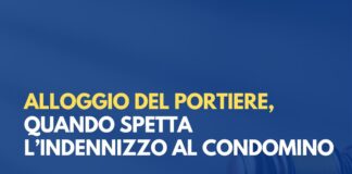 Alloggio del portiere, quando spetta l’indennizzo al condomino