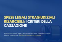 Spese legali stragiudiziali risarcibili: i criteri della Cassazione