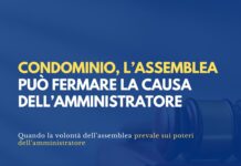 Condominio, l’assemblea può fermare la causa dell’amministratore
