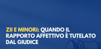 Zii e minori: quando il rapporto affettivo è tutelato dal giudice