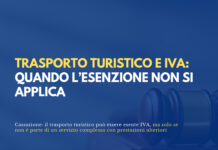 Trasporto turistico e IVA: quando l’esenzione non si applica